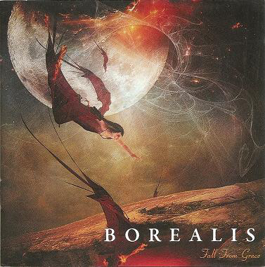 BOREALIS - Fall From Grace (1 CD)