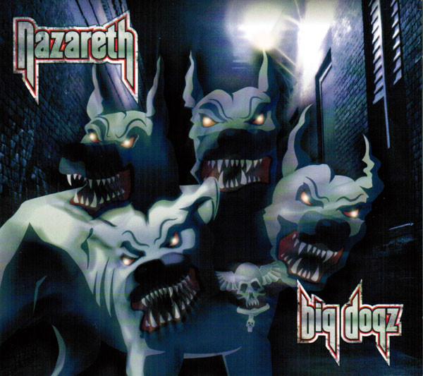 

NAZARETH - Big Dogz (Deluxe Edition) (2 CD)