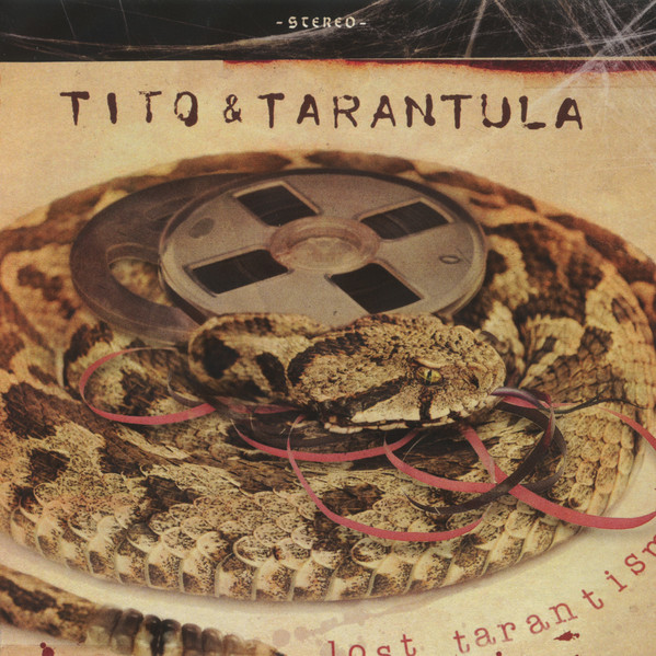 

Tito & Tarantula: Lost Tarantism (1 CD)