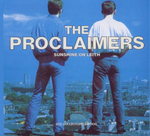 PROCLAIMERS, THE - Sunshine On Leith (2 CD)