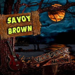 Savoy Brown: Voodoo Moon (1 CD)