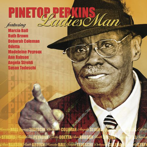 

Ladies Man - Pinetop Perkins (1 CD)