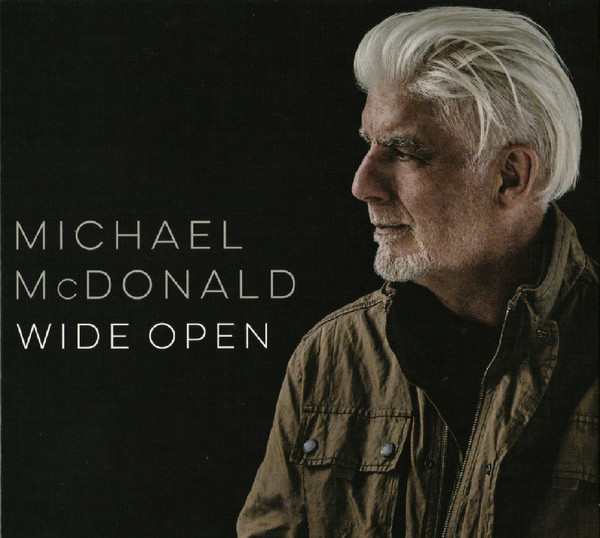

MICHAEL MCDONALD: Wide Open (1 CD)