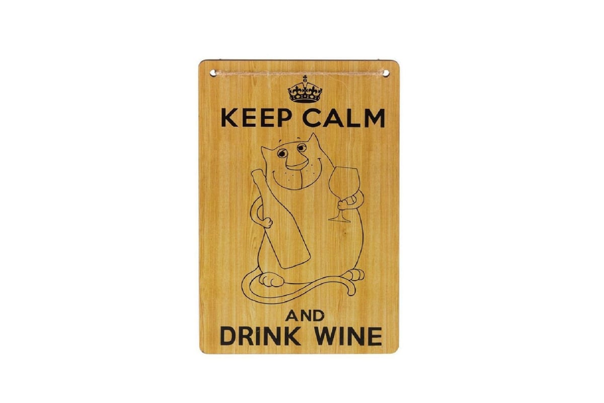 фото Табличка декоративная keep calm and drink wine ит-067 волшебная страна