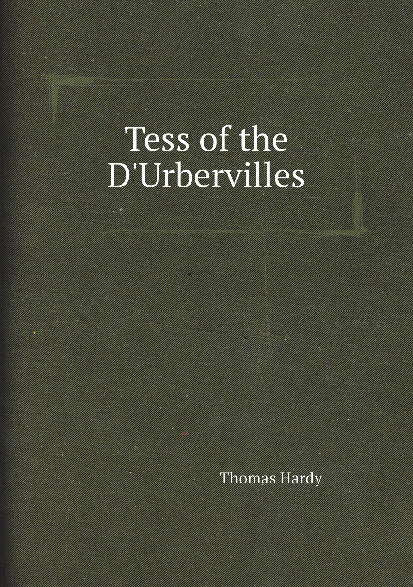 

Tess of the D'Urbervilles