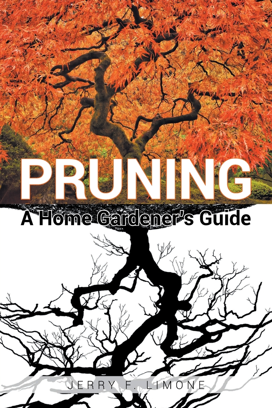 

Pruning A Home Gardener's Guide