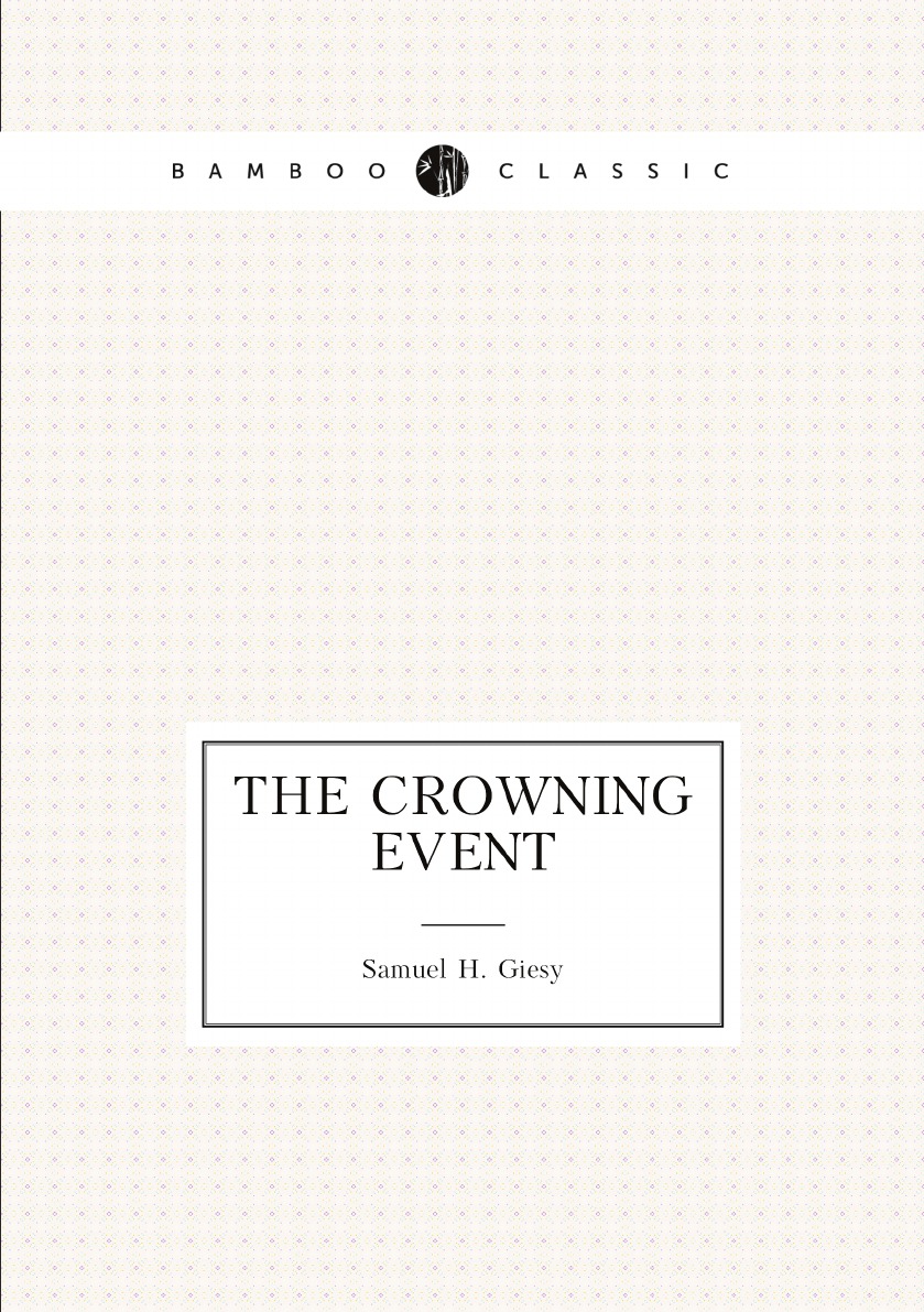 

The crowning event