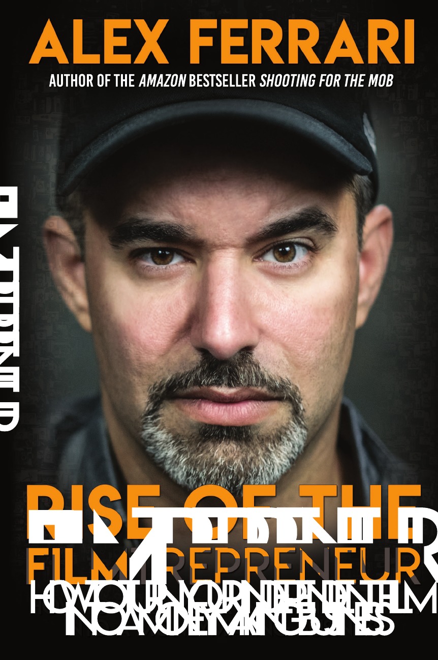 

Rise of the Filmtrepreneur