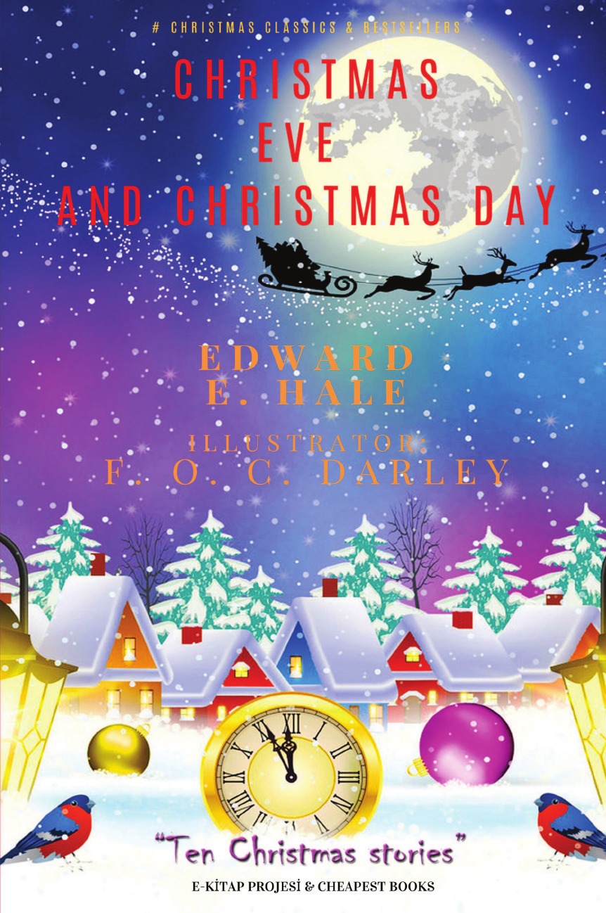 

Christmas Eve and Christmas Day