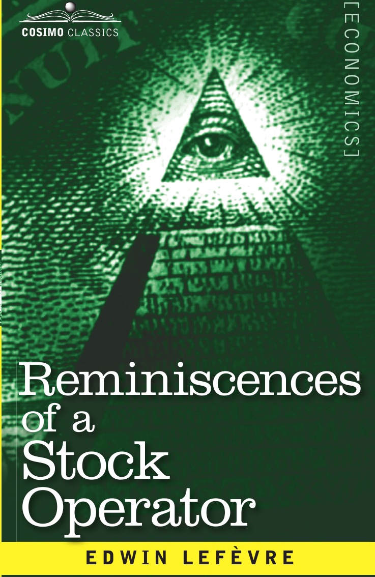 

Reminiscences of a Stock Operator