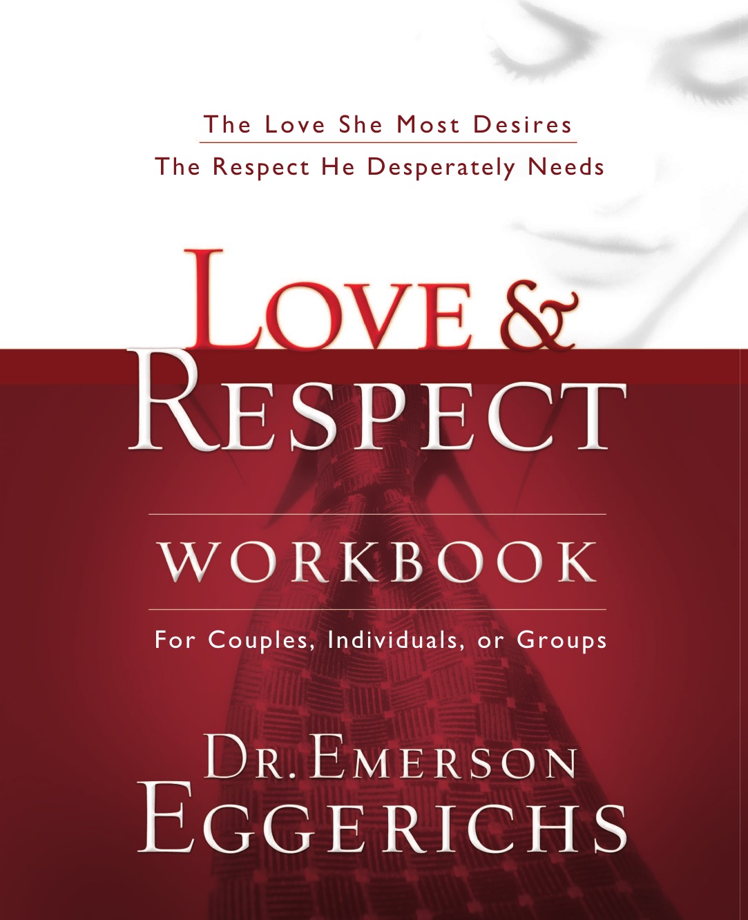 

Love and Respect Workbook