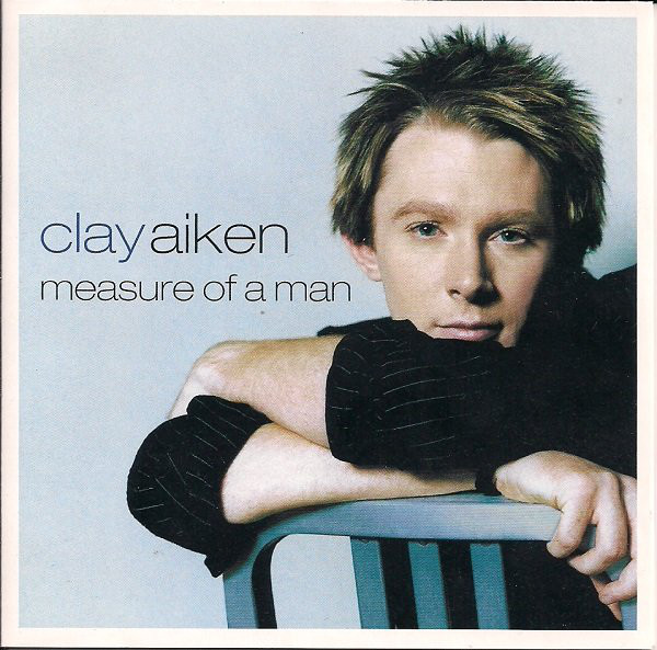 

Clay Aiken: Measure Of A Man (1 CD)