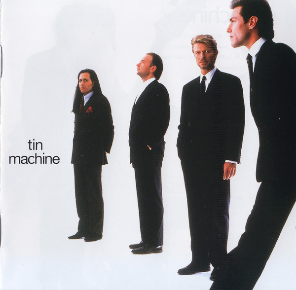 

BOWIE. DAVID - Tin Machine (Remastered) (1 CD)