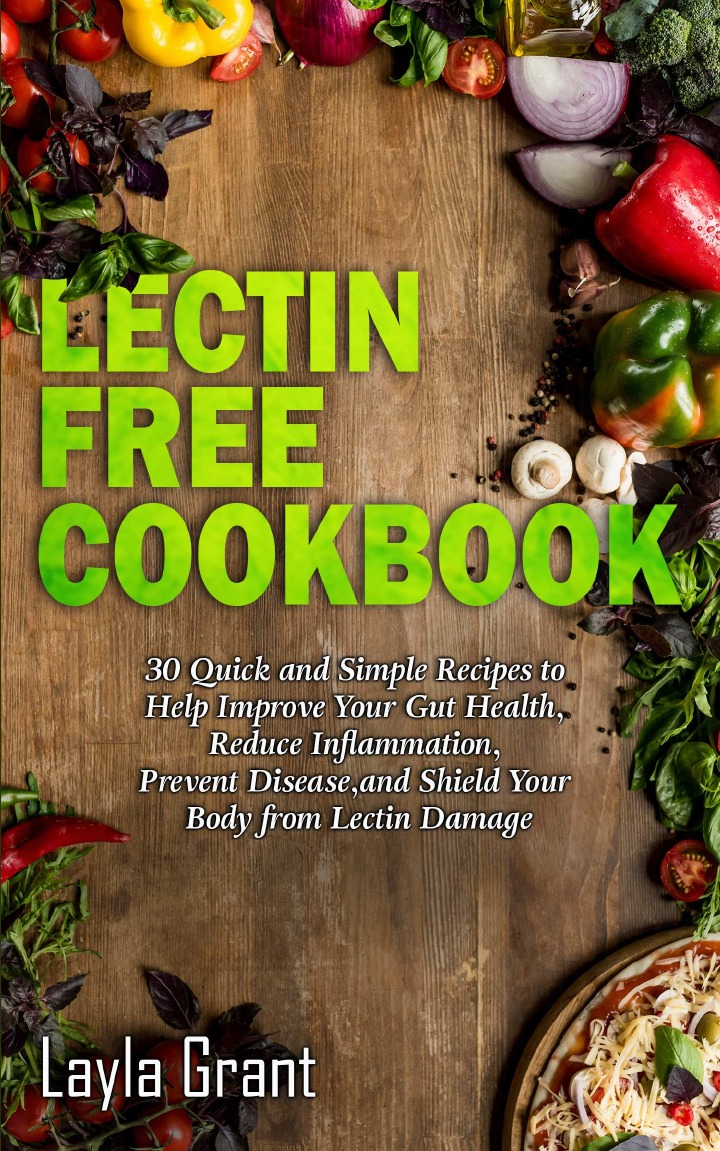 

Lectin-Free Cookbook