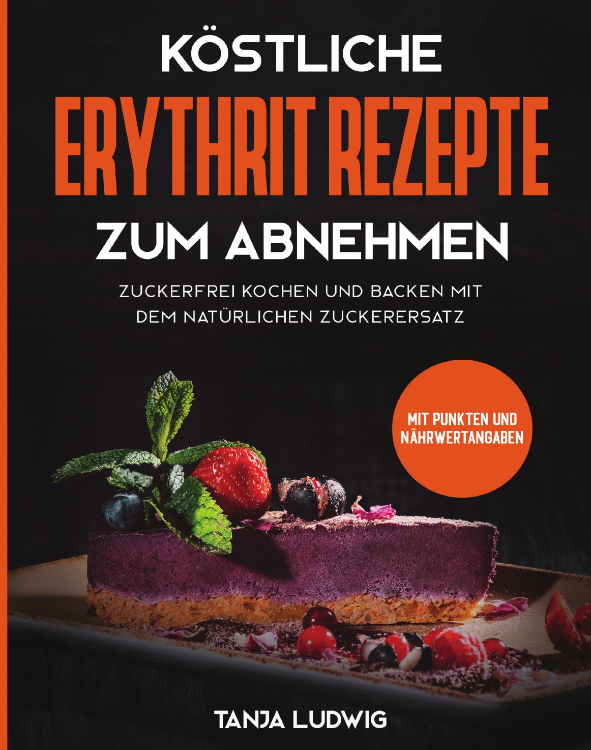 

Kostliche Erythrit Rezepte zum Abnehmen