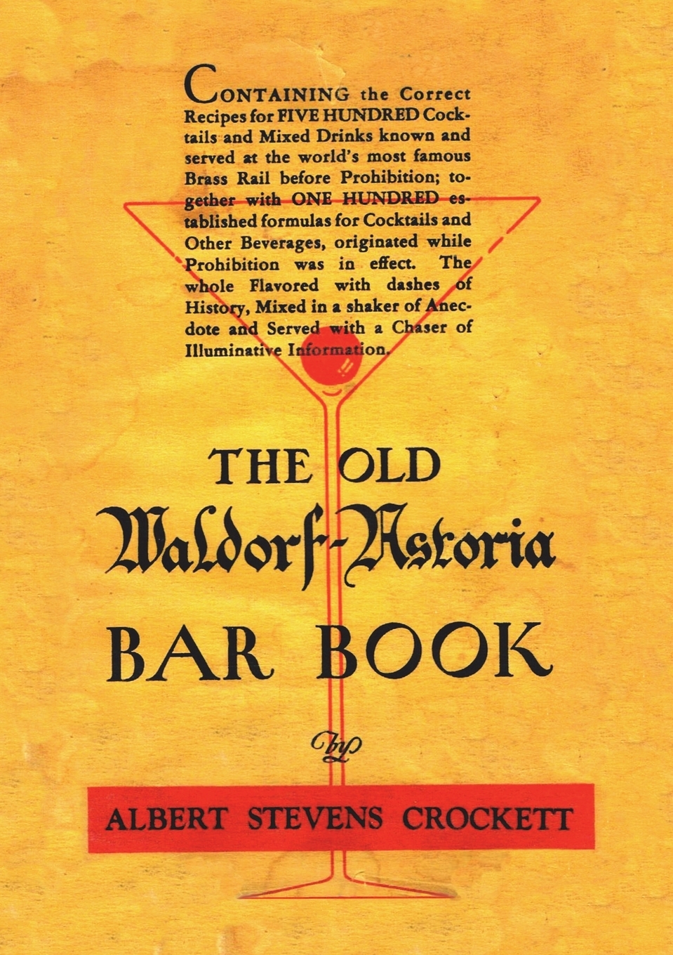 

The Old Waldorf Astoria Bar Book 1935 Reprint