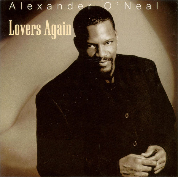

Alexander O'Neal – Lovers Again (1 CD)