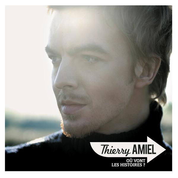 

Thierry Amiel - Ou Vont Les Histoires  (1 CD)