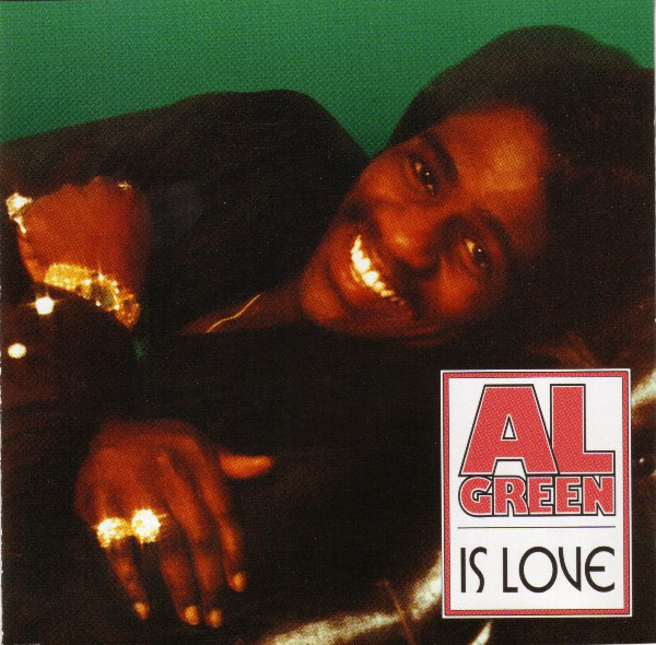 

Al Green: Is Love (1 CD)