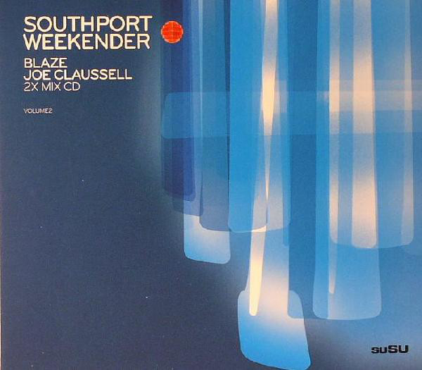 

Blaze / Joe Claussell: Southport Weekender.Vol. 2: Mixed By Blaze And Joe Claussell (2 CD)