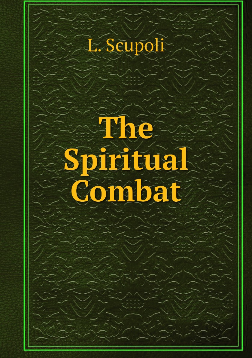 

The Spiritual Combat