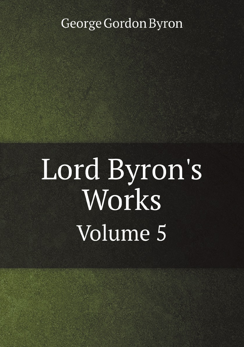 

Lord Byron's Works