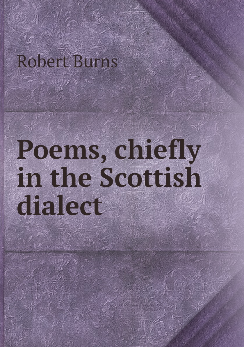 

Poems, chiefly in the Scottish dialect