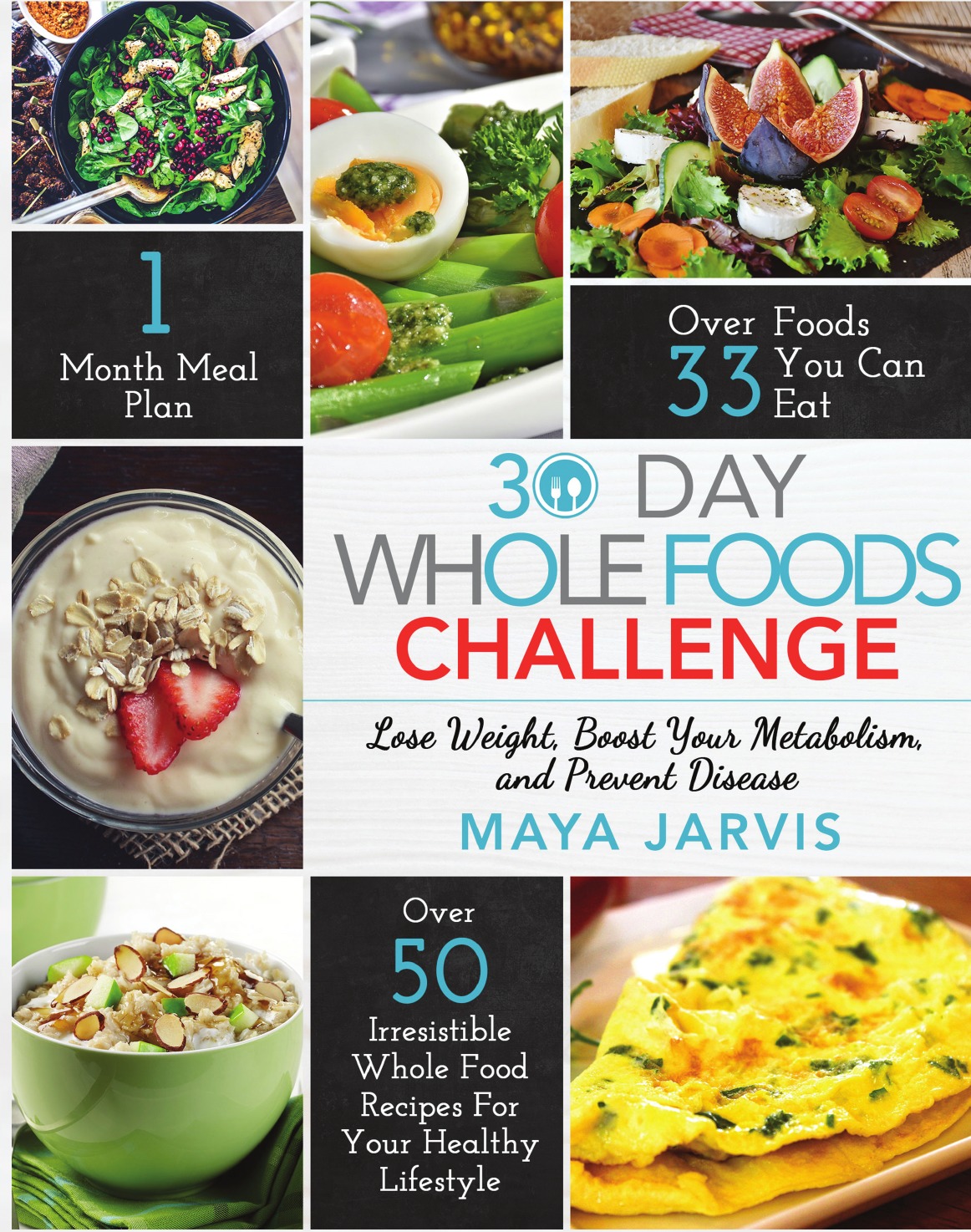 

30 Day Whole Foods Challenge