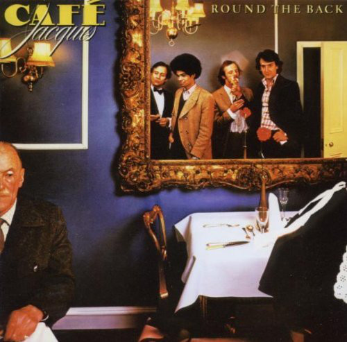 

Cafe Jacques: Round The Back (1 CD)