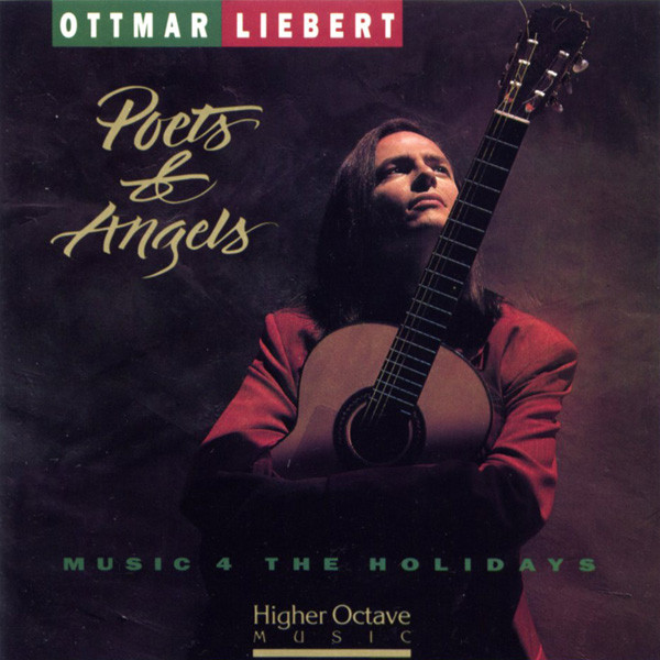 Ottmar Liebert ?– Poets & Angels (1 CD)