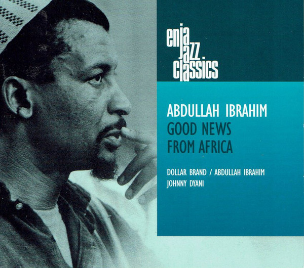 

Abdullah Ibrahim: Good News From Africa (1 CD)