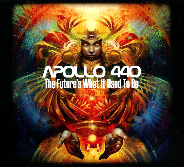 

Apollo 440: Future'S What It Used To Be (1 CD)