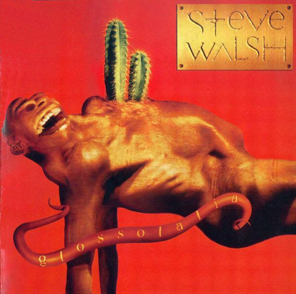 

Steve Walsh: Glossolalia (1 CD)