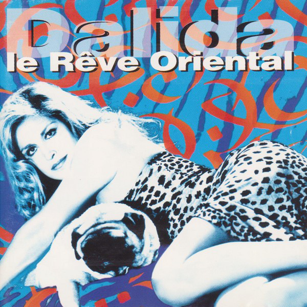 

Dalida: Le Reve Oriental (1 CD)