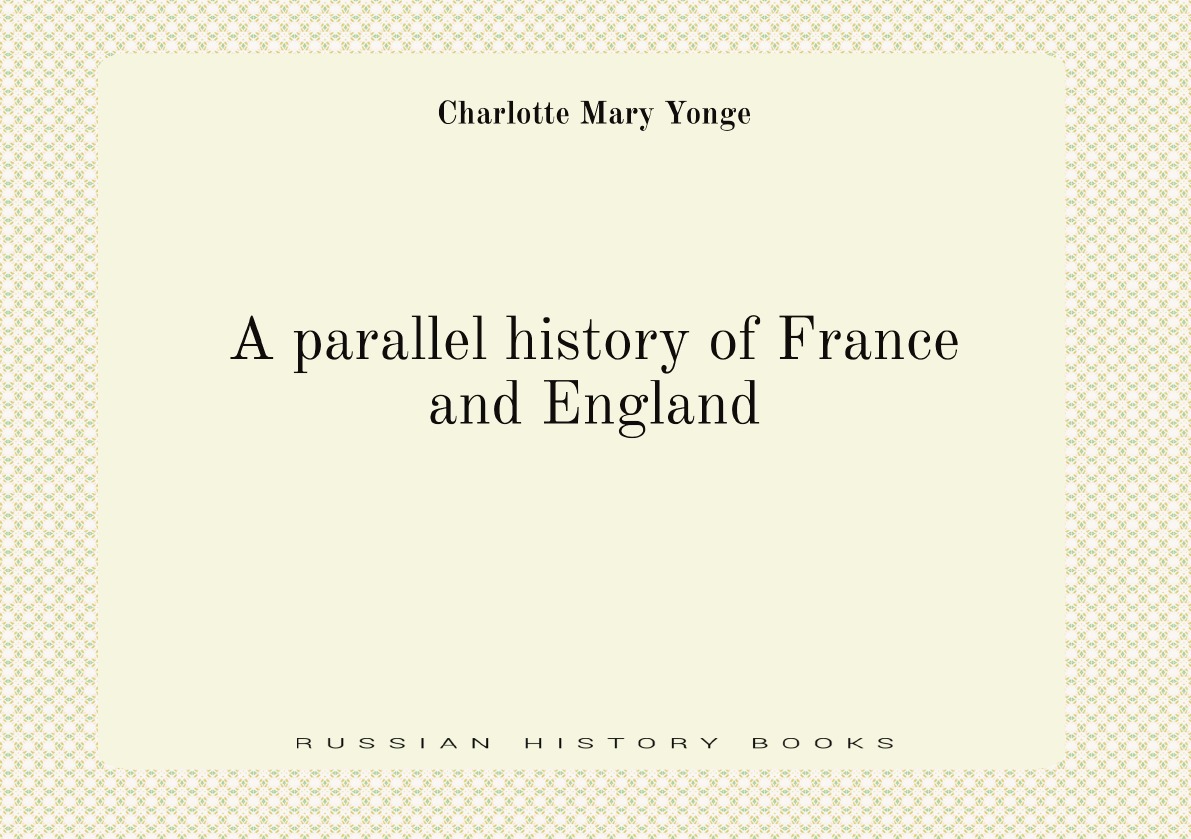 

A parallel history of France and England
