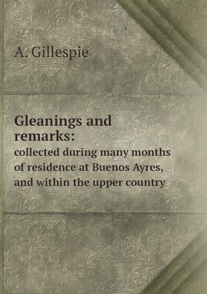 

Gleanings and remarks: