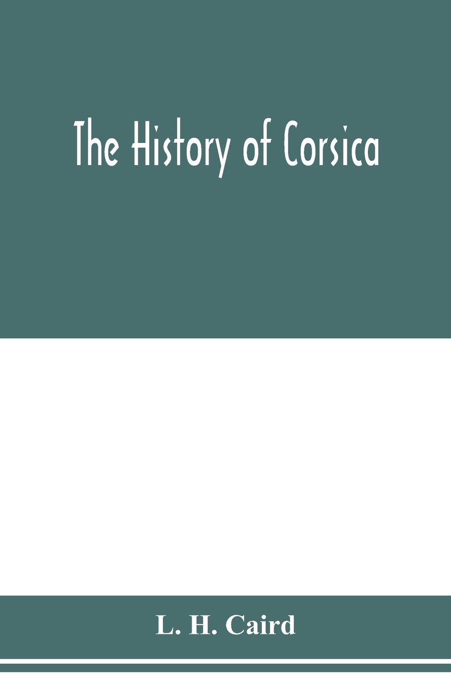 

The history of Corsica