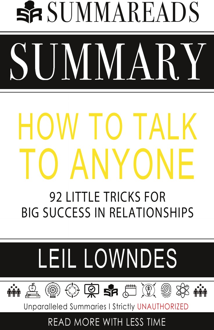 

Summary of How to Talk to Anyone