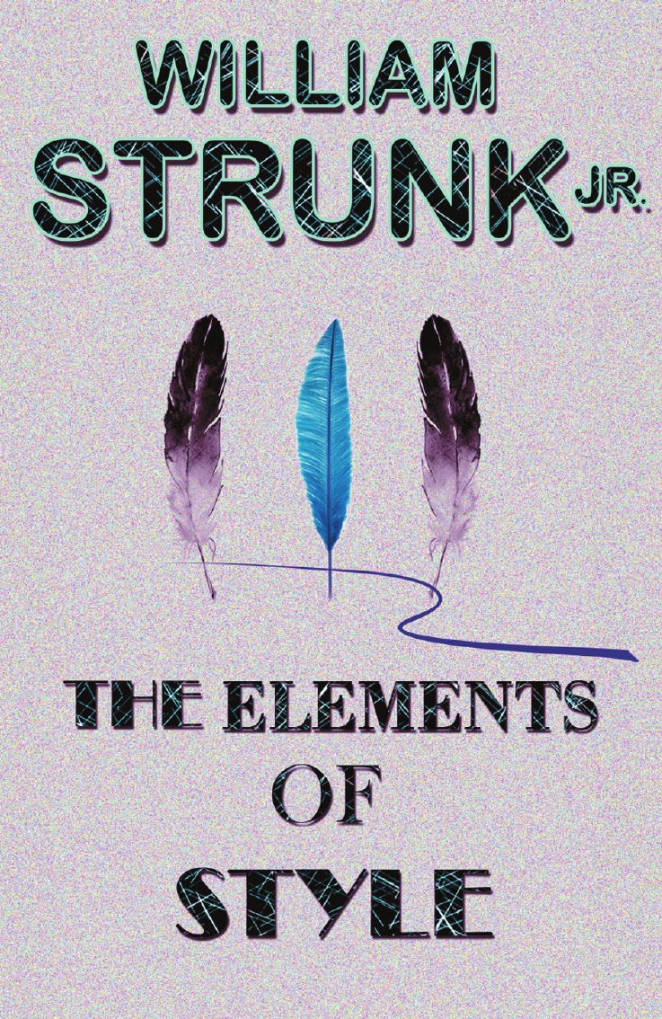 

The Elements of Style