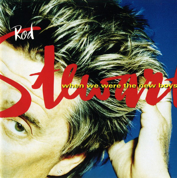 

Rod Stewart: When We Were The New Boys (1 CD)