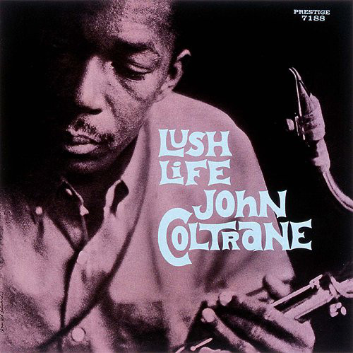 

John Coltrane: Lush Life (1 CD)