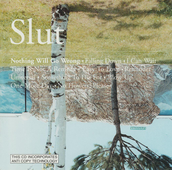 

Slut - Nothing Will Go Wrong (1 CD)