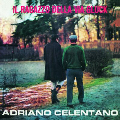 Adriano Celentano: Il Ragazzo Della Via Gluck (1 CD)