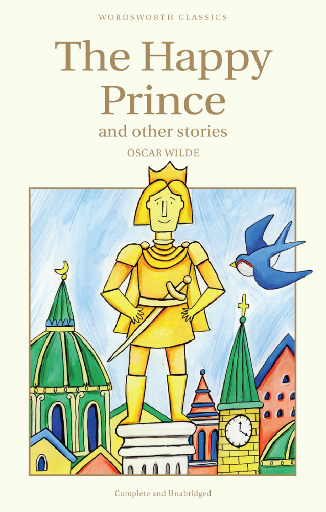 

Wilde O. Happy Prince and Other Stories