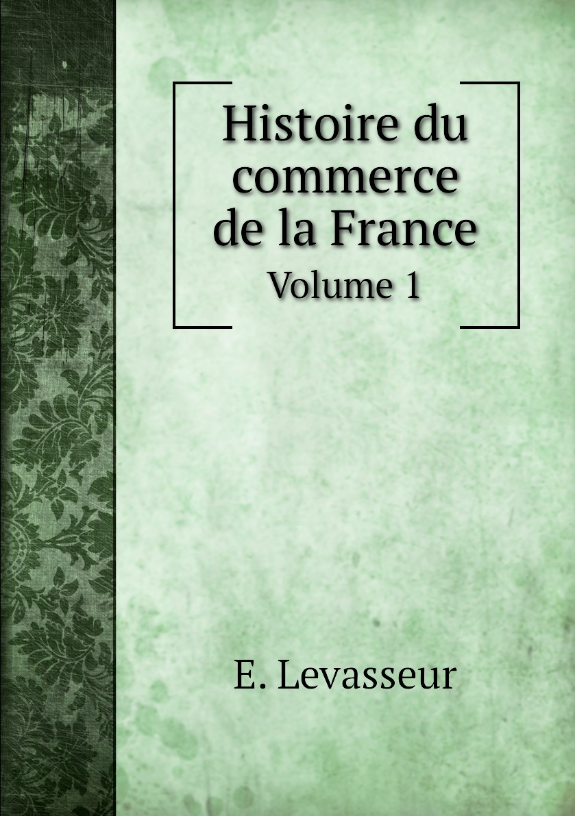 

Histoire du commerce de la France