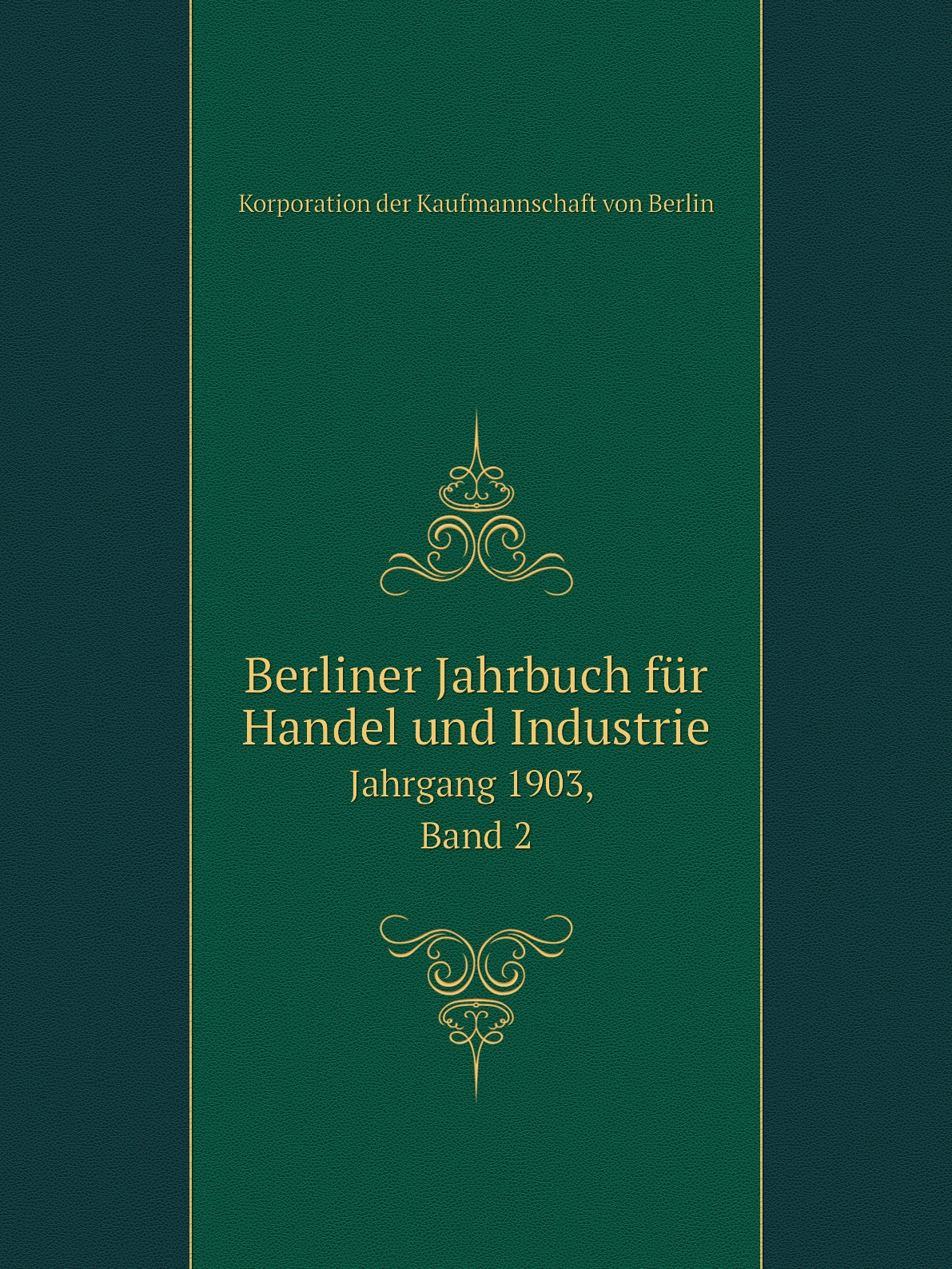 

Berliner Jahrbuch fur Handel und Industrie