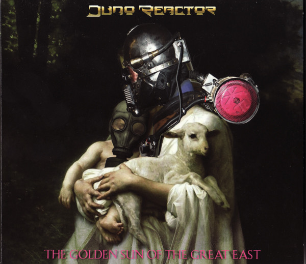 

Juno Reactor - The Golden Sun Of The Great East (1 CD)