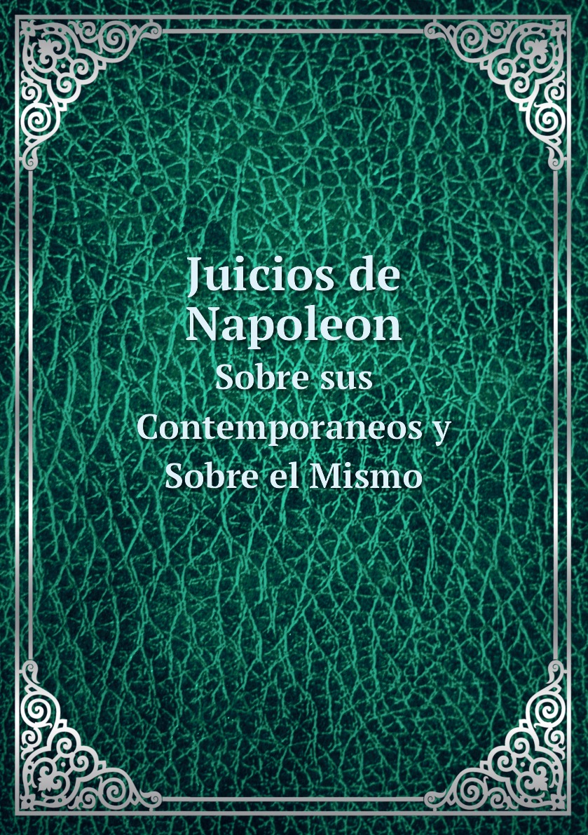 

Juicios de Napoleon