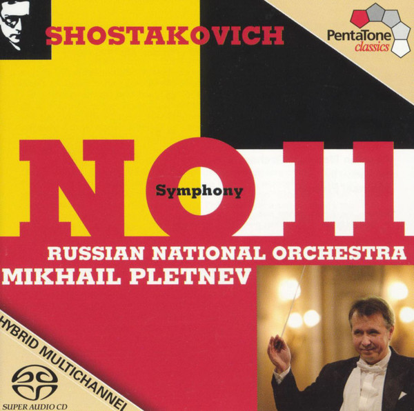 

Shostakovich - Symphony № 11. Russian National Orchestra . Pletnev (1 SaCD)