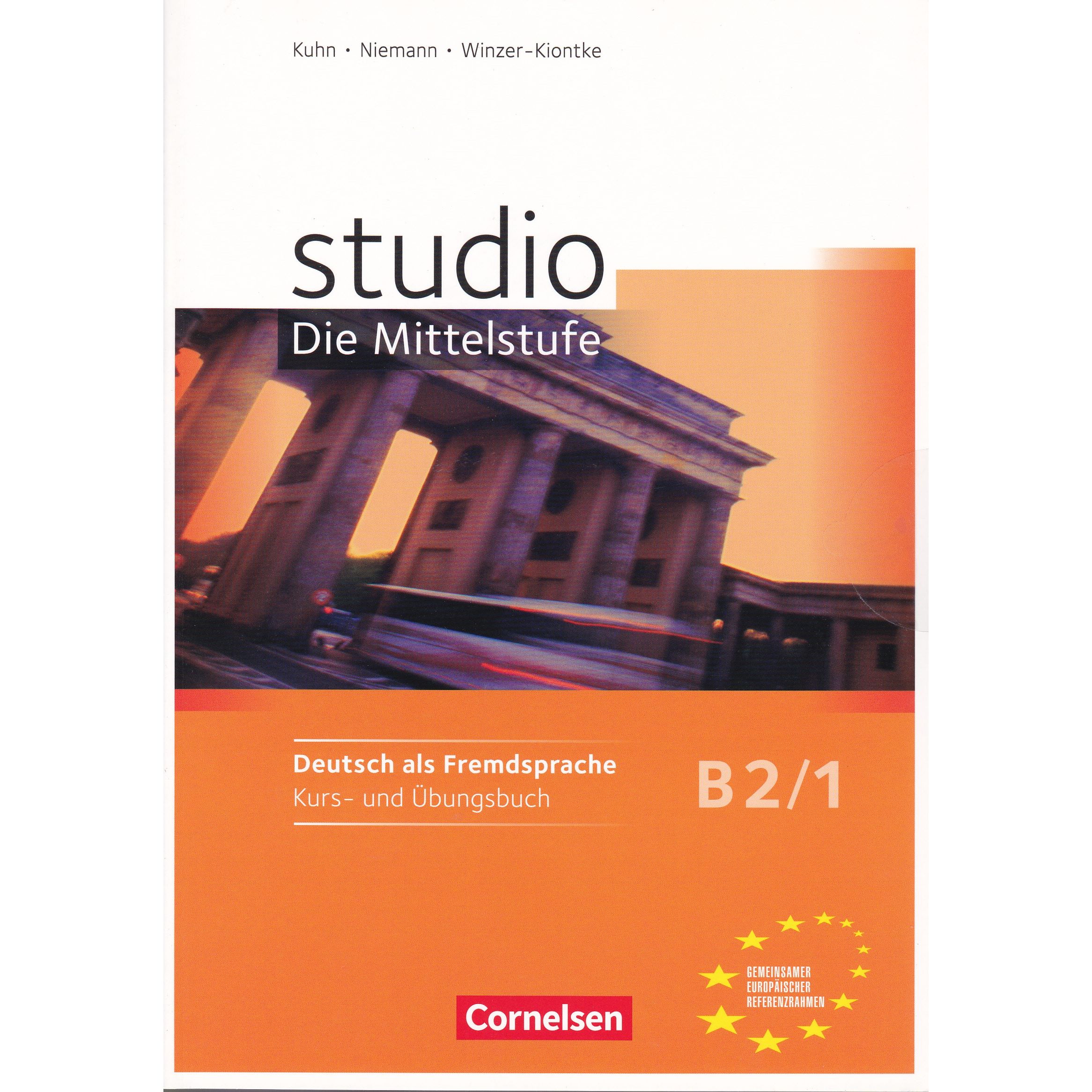 studio d B2.1 Kurs- und Ubungsbuch mit Lerner-Audio-CD mit Hortexten des Ubungst…